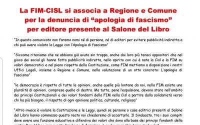 LA FIM-CISL SI ASSOCIA A REGIONE E COMUNE PER LA DENUNCIA “APOLOGIA DI FASCISMO”